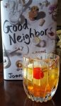 Old Fashion (Cocktail hour with Good Neighbors)