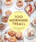 100 Morning Treats by Sarah Kieffer, a review