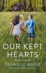 TLC Review: Our Kept Hearts by Tennille Marie