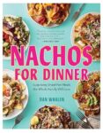 Nachos for Dinner review