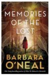 Honey-Orange Cake and Memories of the Lost by Barbara O’Neal
