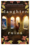 A Book Review: Daughter of Ruin