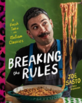 Breaking the Rules by Joe Sasto