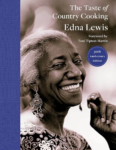 The Taste of Country Cooking by Edna Lewis (50th Anniversary Edition)